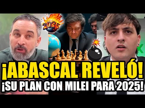 Abascal Revel Su Plan Con Milei Para Fijap Impactado Por La Libertad